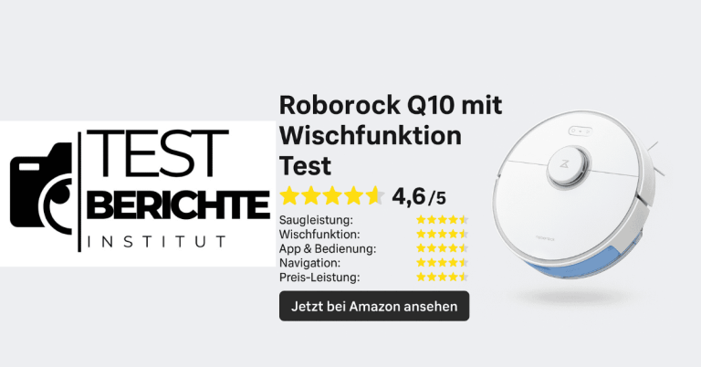 Roborock Q10 mit Wischfunktion Test – ultimative Erfahrungen ✅ – Testberichteinstitut